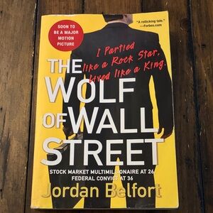 The Wolf of Wall Street by Jordan Belfort